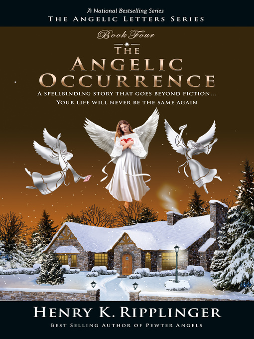 Title details for The Angelic Occurrence by Henry K. Ripplinger - Available